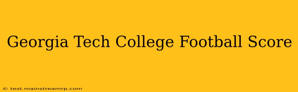 Georgia Tech College Football Score