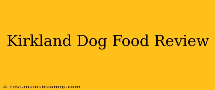 Kirkland Dog Food Review