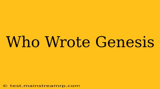 Who Wrote Genesis